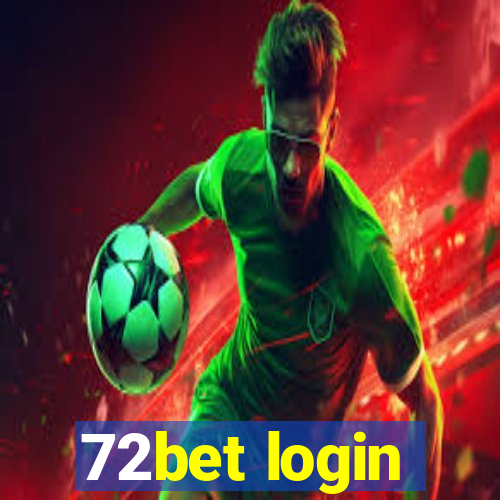 72bet login